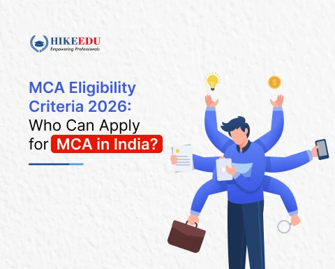 MCA Eligibility Criteria 2026: Who Can Apply for MCA in India?