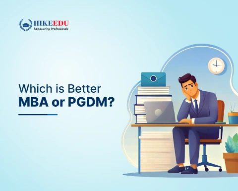 Which is Better MBA or PGDM?