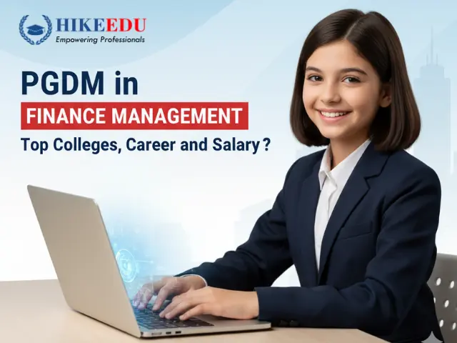 PGDM in Finance Management: Top Colleges, Career, and Salary