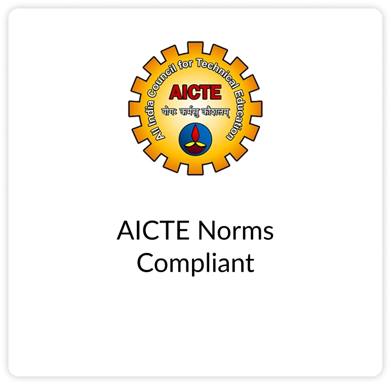 AICTE Norms Compliant