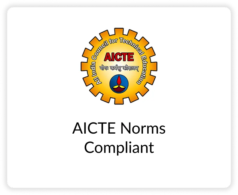 AICTE: AICTE Norms Compliant