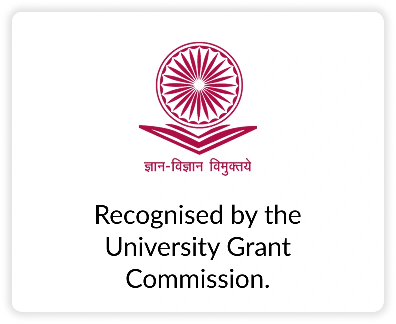 UGC Entitled: Recognised by the University Grant Commission.