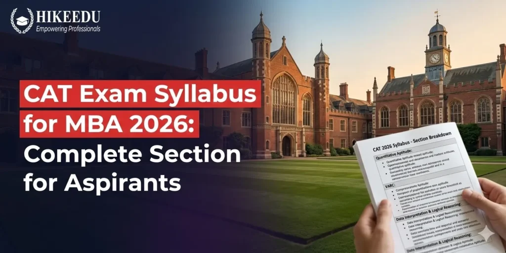 CAT Exam Syllabus for MBA 2026: Complete Section-Wise Guide for Aspirants