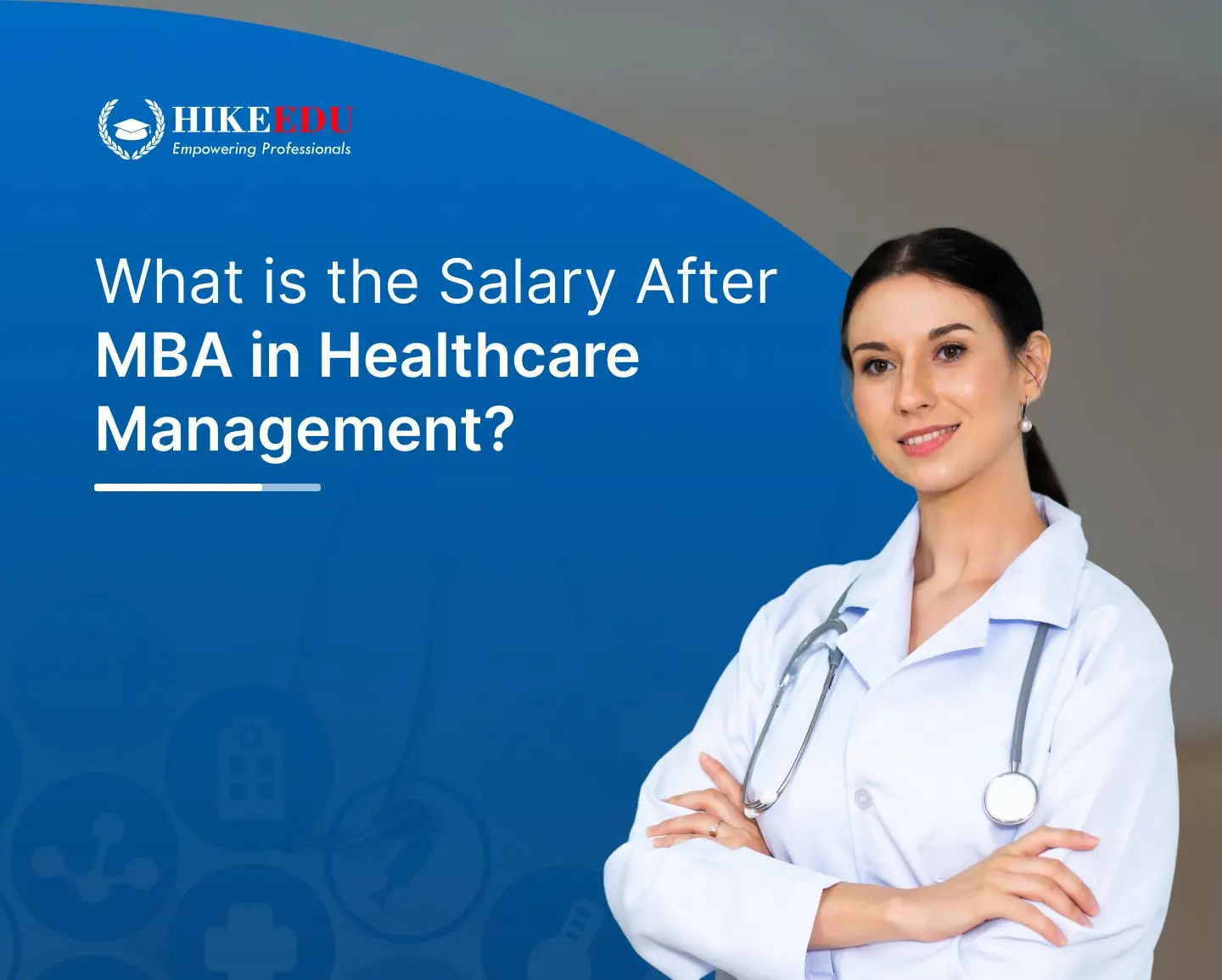 What is the Salary After MBA in Healthcare Management?