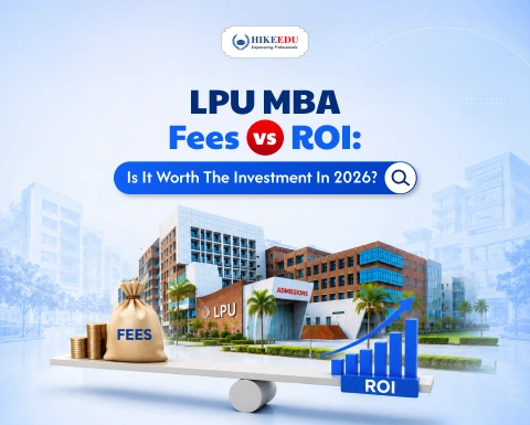 LPU MBA Fees vs ROI: Is It Worth the Investment in 2026?